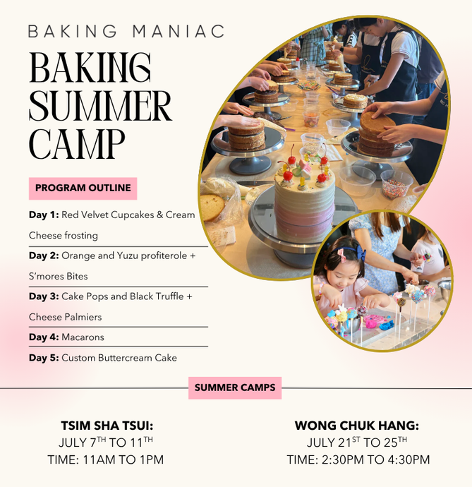Baking Maniac Summer Camp 2025 — Now Open for Registration
